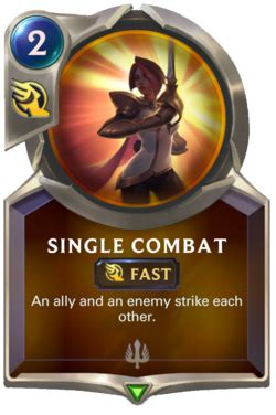 Single Combat Liquipedia Legends Of Runeterra Wiki