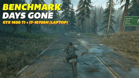 Days Gone Gtx Ti I H Benchmark Youtube