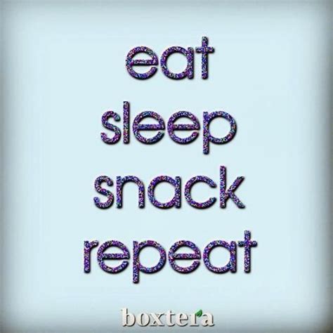 Funny Snack Quotes Quotesgram