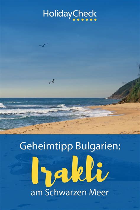 Geheimtipp Bulgarien Irakli Am Schwarzen Meer Bulgarien Urlaub