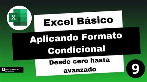 Aplicando formato Condicional Excel Básico Clase 9 YouTube