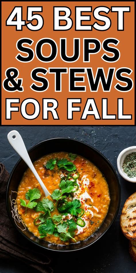 45 Cozy Fall Soups Stews For Chilly Autumn Nights Artofit