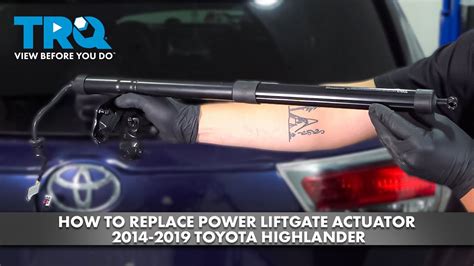 How To Replace Power Liftgate Actuator Toyota Highlander