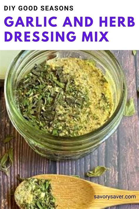 Good Seasons Garlic And Herb Dressing Mix Copycat Recipe Savory Saver Recipe Garlic And