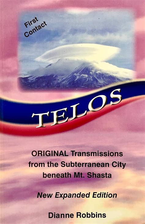 Telos Original Transmissions From The Subterranean City Beneath Mt