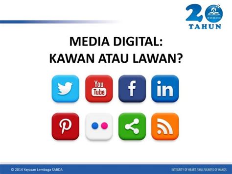 Media Digital Kawan Atau Lawan Ppt