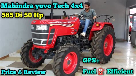 50 Hp Mahindra Yuvo Tech 585 Di 4WD Tractor Price Review 2024