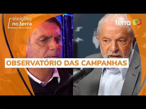 Observatório das Campanhas Lula e Bolsonaro disputam audiência em