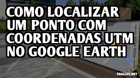 Como Colocar Coordenadas Utm No Google Earth Catalog Library