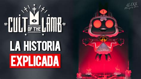 Toda La Historia De Cult Of The Lamb Explicada Finales Lore