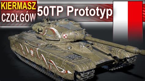 50TP prototyp polska siła w World of Tanks YouTube