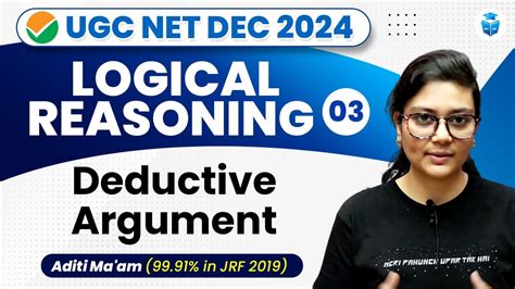 Ugc Net Paper Logical Reasoning Deductive Argument By Aditi Mam