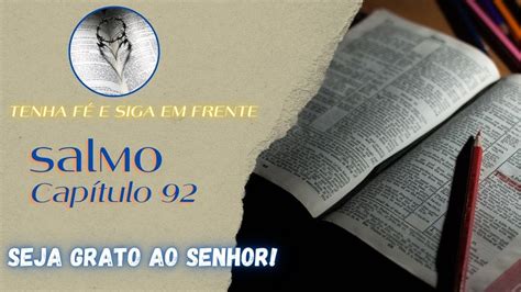 Livro de Salmo capítulo 92 Seja grato ao senhor