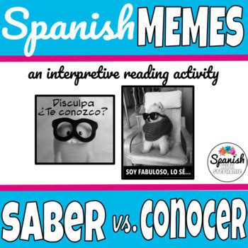 Saber Vs Conocer Spanish Memes Activity And Saber Y Conocer TPT