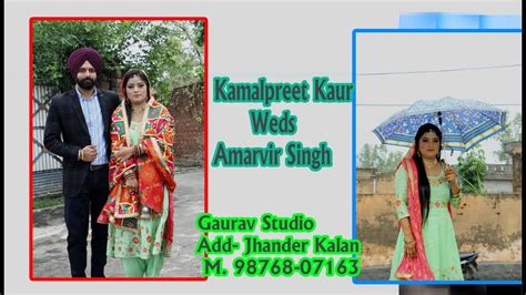 Live Wedding Carmony Kamalpreet Kaur Weds Amarvir Singh 3 11 2021