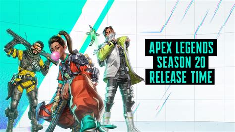 Apex Legends Season 20 Breakout Release Time Across Different Regions