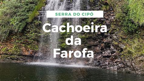 Cachoeira da Farofa Serra do Cipó 2021 YouTube