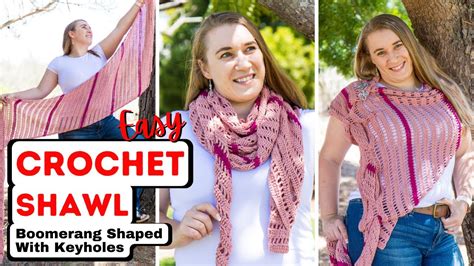 Easy CROCHET Shawl Pattern As Keyhole Boomerang YouTube