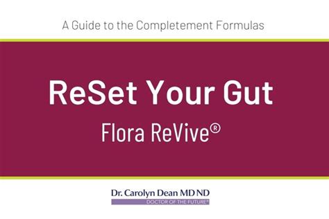 Reset Your Gut Flora Revive Dr Carolyn Dean Md Nd