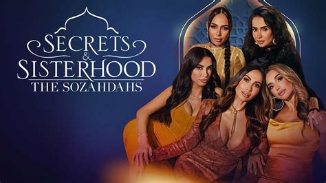 Secrets & Sisterhood: The Sozahdahs - Hulu Reality Series - Where To Watch