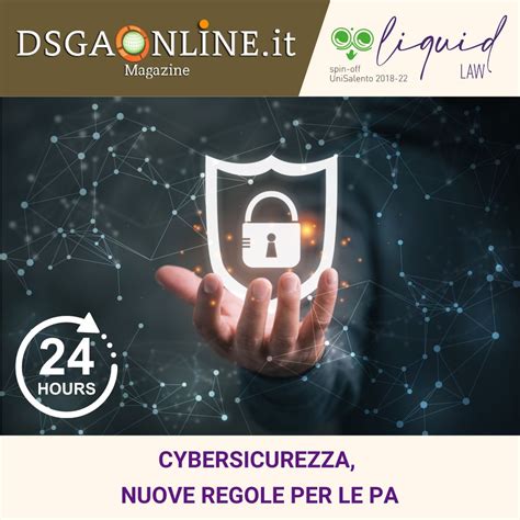 Cybersicurezza Nuove Regole Per Le Pa Associazione Dsga Online