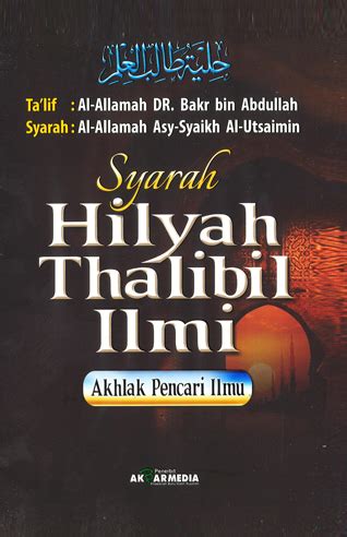 Jual Buku Syarah Hilyah Thalibil Ilmi Akhlak Pencari Ilmu Shopee