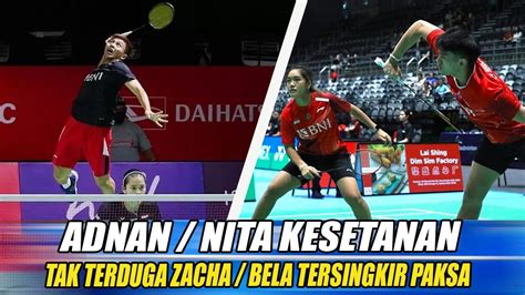 Kejutan Besar Adnan Nita Melesat Di Thailand Open Zacha Bela Bakal