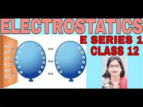 Electrostatic with SERIES E1 - YouTube