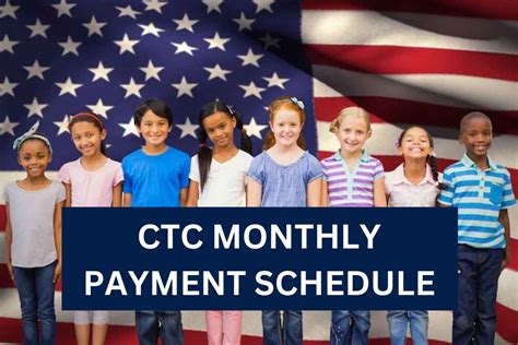 Ctc Monthly Payments Schedule Check Deposit Date Eligibility