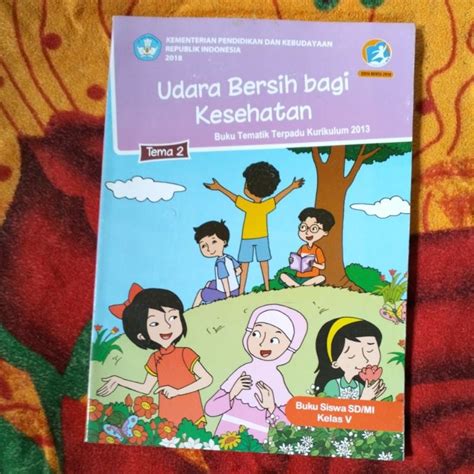 Jual ORIGINAL BUKU TEMATIK TERPADU KELAS 5 TEMA 2 UDARA BERSIH BAGI