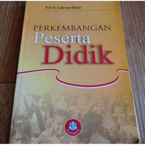 Jual Perkembangan Peserta Didik By Sudarwan Danim Shopee Indonesia