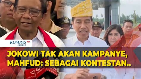 Reaksi Mahfud Md Soal Jokowi Yang Tak Akan Berkampanye Di Pemilu 2024