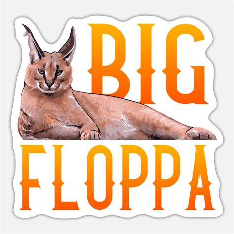 Floppa Stickers | Unique Designs | Spreadshirt