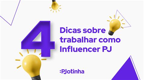 Dicas Sobre Trabalhar Como Influencer Pj