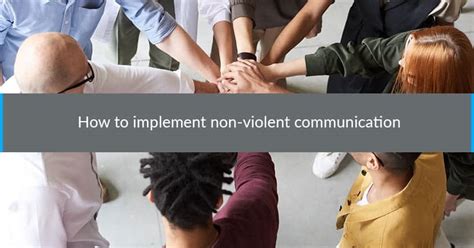 How to implement non-violent communication