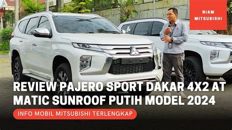 Review Mitsubishi Pajero Sport Dakar X Matic Sunroof Warna Putih