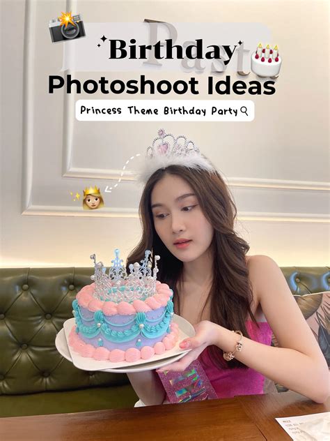 ไอเดียถ่ายรูปวันเกิดน่ารักๆ🥳💗 แกลเลอรีที่โพสต์โดย Prumpream Lemon8