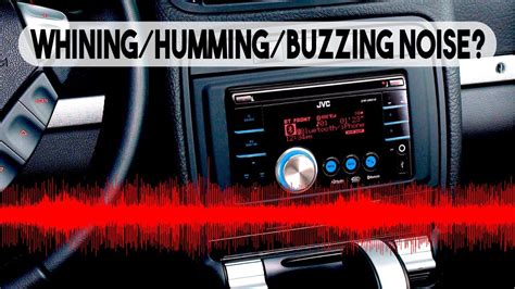 Why Does My Car Stereo Make A Buzzing Sound Auto Parts Reviewer