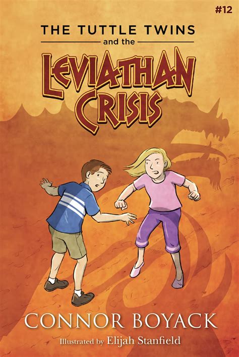 The Tuttle Twins And The Leviathan Crisis Connor Boyack Amazon Co Uk