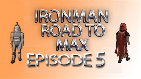 Osrs Ironman Road To Max Episode 5 Finally Done Youtube