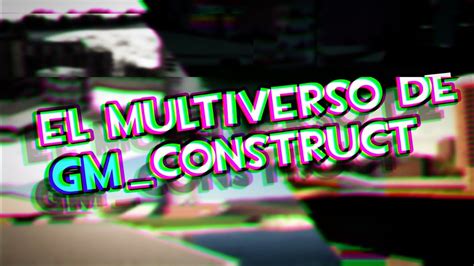 Viajando Por El Multiverso De Gmconstruct Garrys Mod Tommychilit