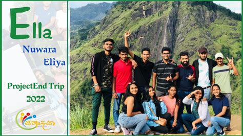 Ella Nuwara Eliya Project End Trip Mini Vlog Sri Lanka YouTube