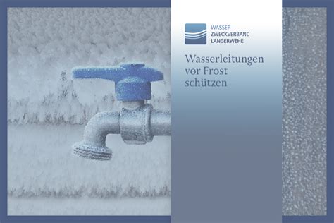 Wasserleitungen Vor Frost Sch Tzen Wzv Langerwehe