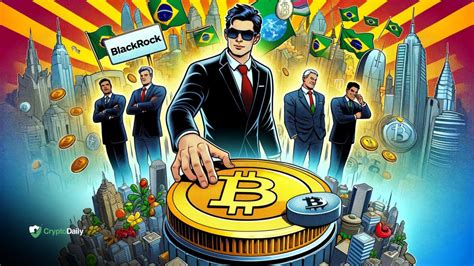 BlackRock Partners With B3 To Launch Bitcoin ETF In Brazil Crypto Daily