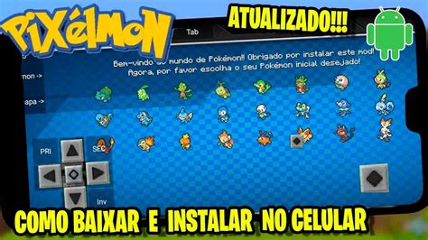 Pixelmon De Pc No Celular Fraco Como Baixar E Instalar Muito Simples