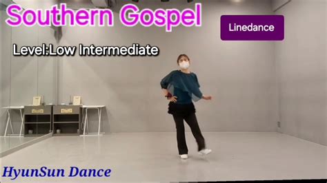 Southern Gospel Linedance Choreo Maddison Glover Level Low