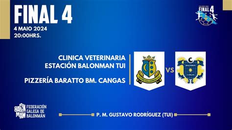 Final Clinica Veterinaria Estaci N Balonman Tui Vs Pizzer A Baratto