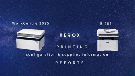 Xerox Workcentre 3025 B205 Configuration And Supplies Info Easy Printer Manager Youtube