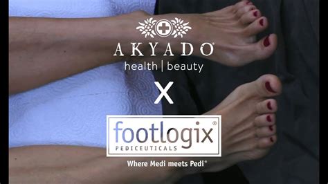 Foot Care With Akyado X Footlogix Youtube