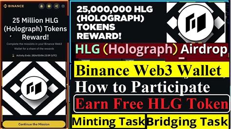 Earn Free Million Hlg Tokens Reward Binance Web Wallet New